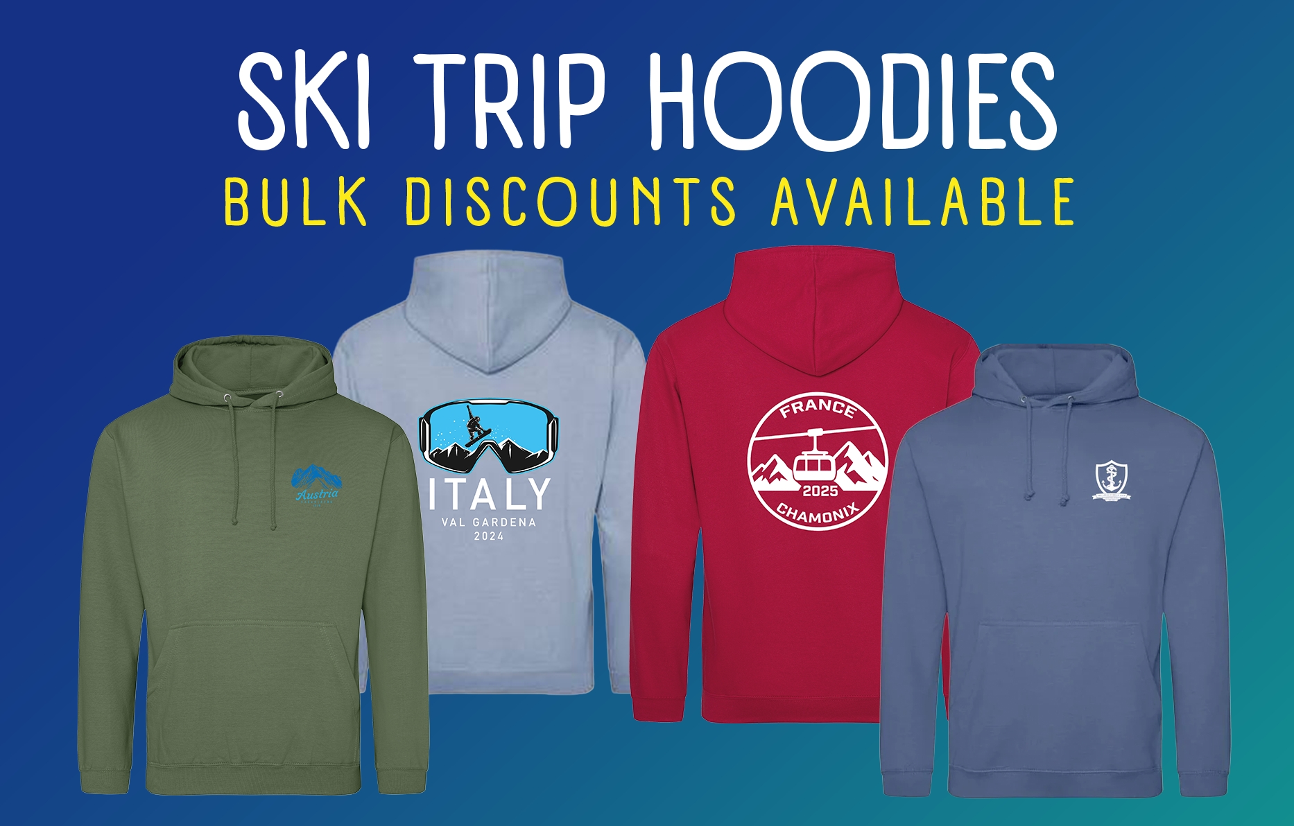 Four ski trip hoodies with different designs on a blue background with text about bulk discounts.