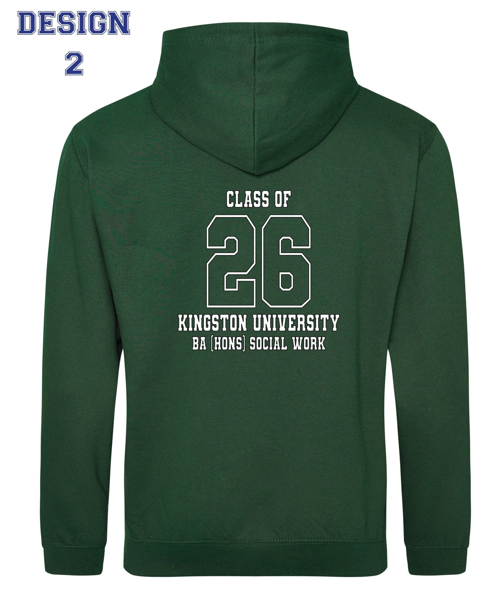 Kingston University Hoodie Class of 2026 – BA (Hons) Social Work - Design 2 With No Student's Name - Ink Stitch Press
