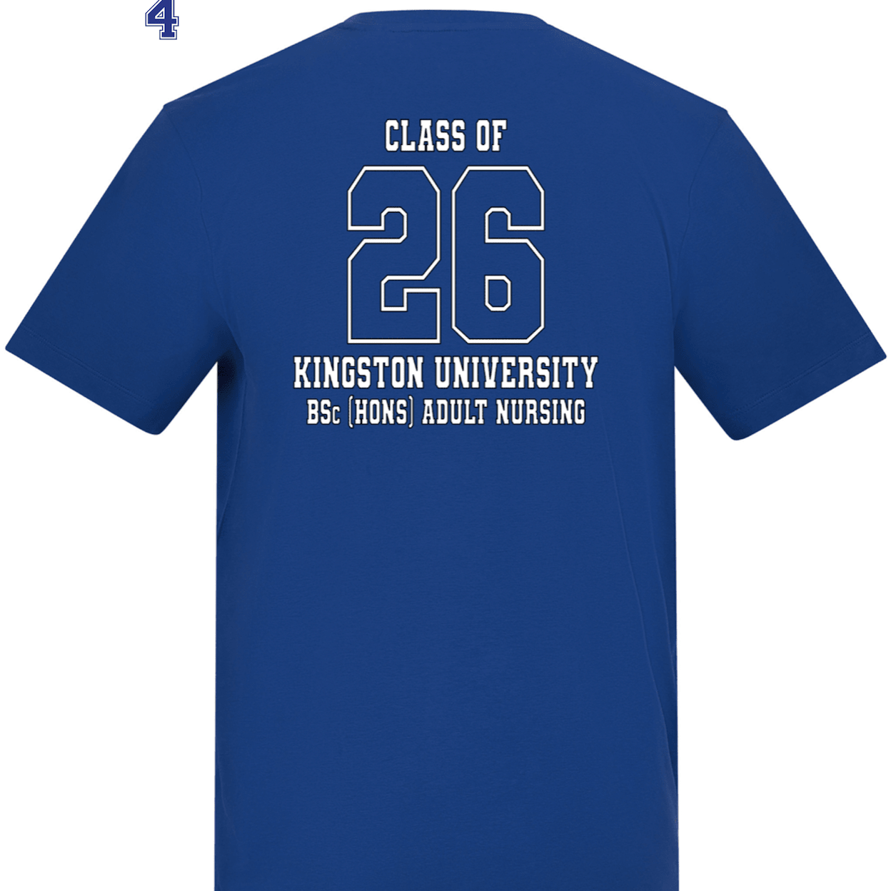 Kingston University T-Shirt Class of 2026 – BSc (Hons) Adult Nursing - Ink Stitch Press