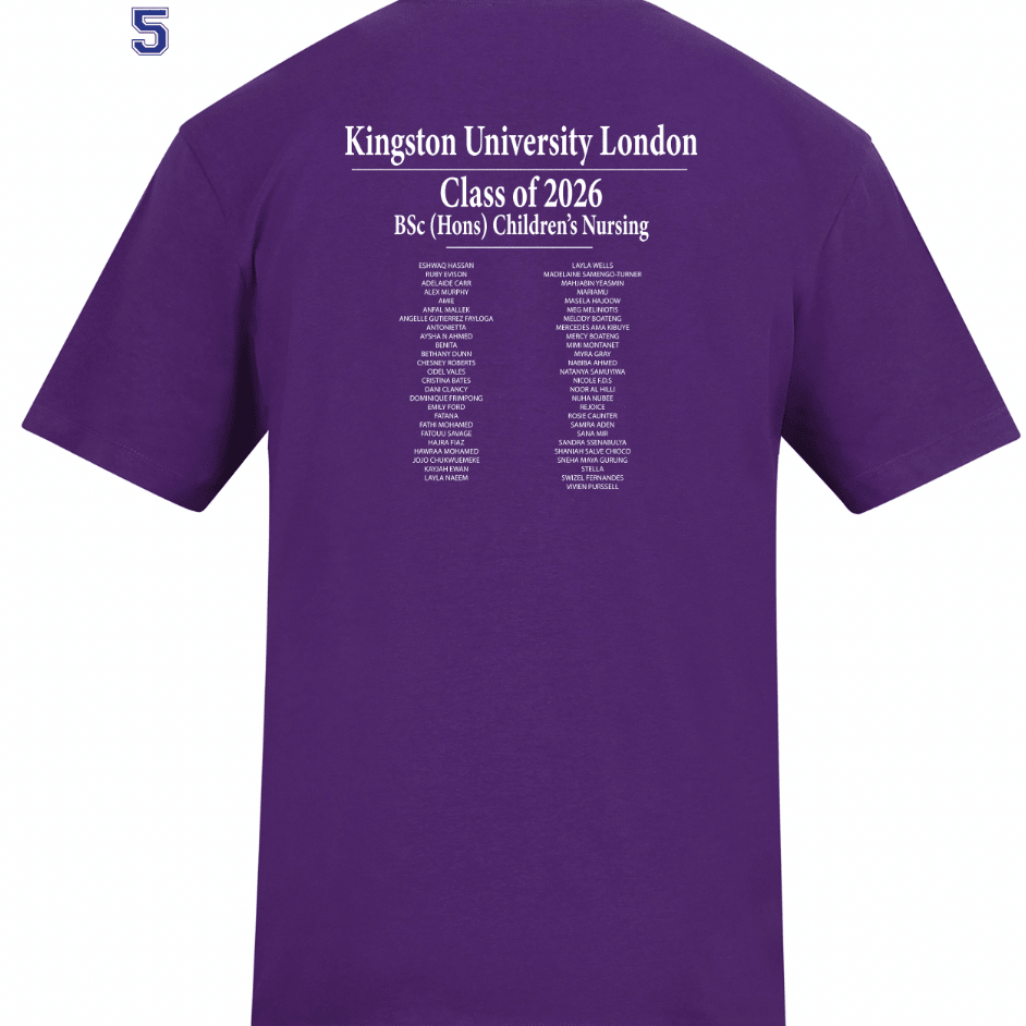 Kingston University T-Shirt Class of 2026 – BSc (Hons) Children's Nursing - Ink Stitch Press