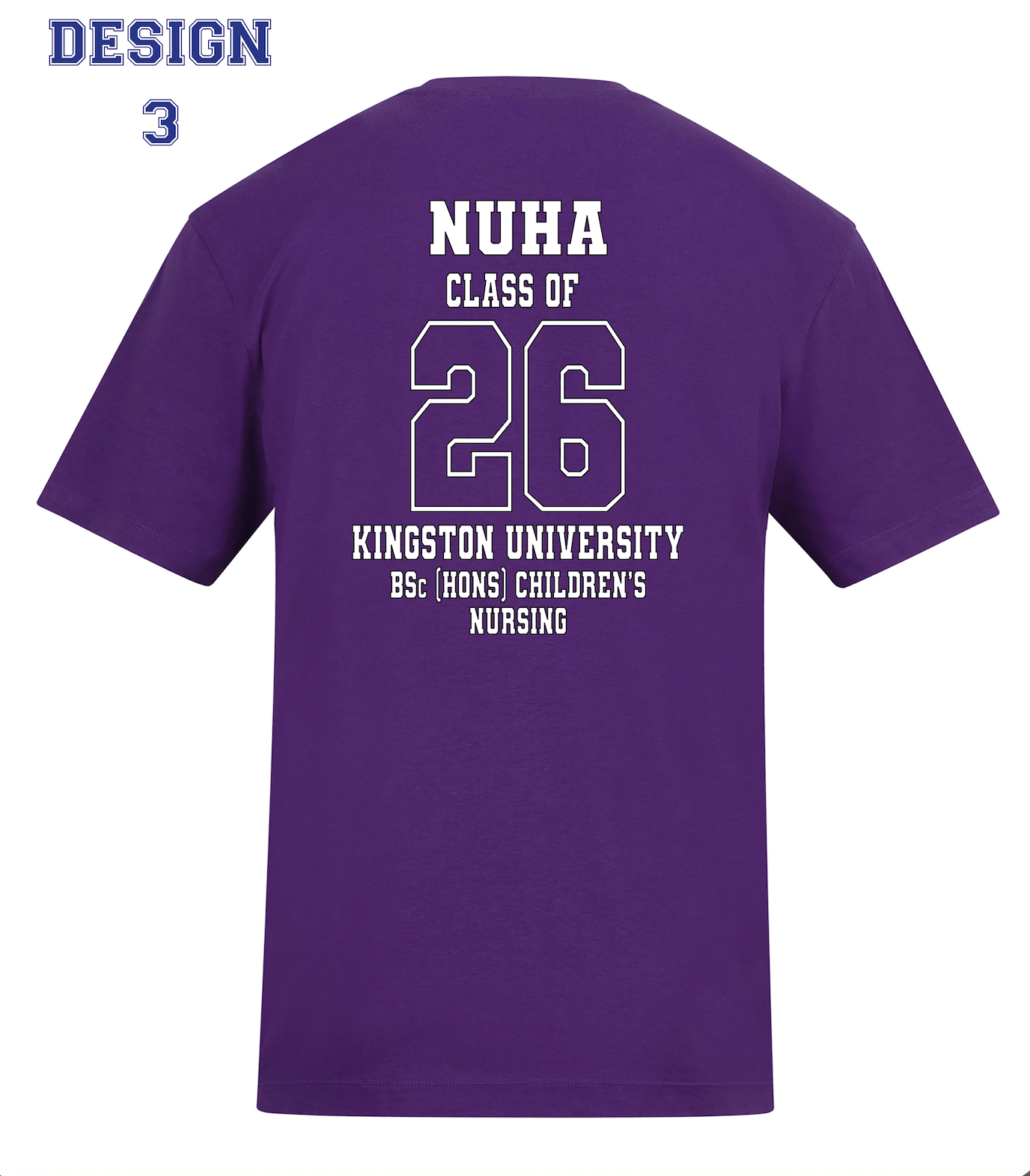 Kingston University T-Shirt Class of 2026 – BSc (Hons) Children's Nursing - Ink Stitch Press