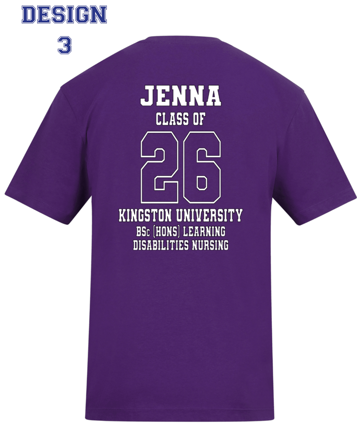 Kingston University T-Shirt Class of 2026 – BSc (Hons) Learning Disabilities Nursing - Ink Stitch Press