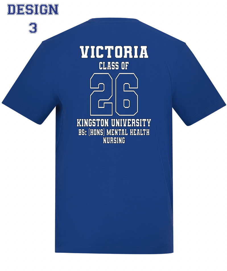 Kingston University T-Shirt Class of 2026 – BSc (Hons) Mental Health Nursing - Ink Stitch Press