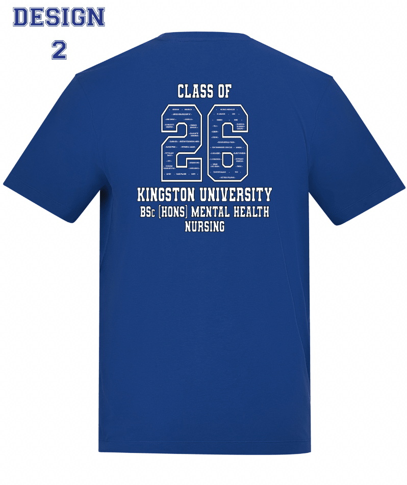 Kingston University T-Shirt Class of 2026 – BSc (Hons) Mental Health Nursing - Ink Stitch Press