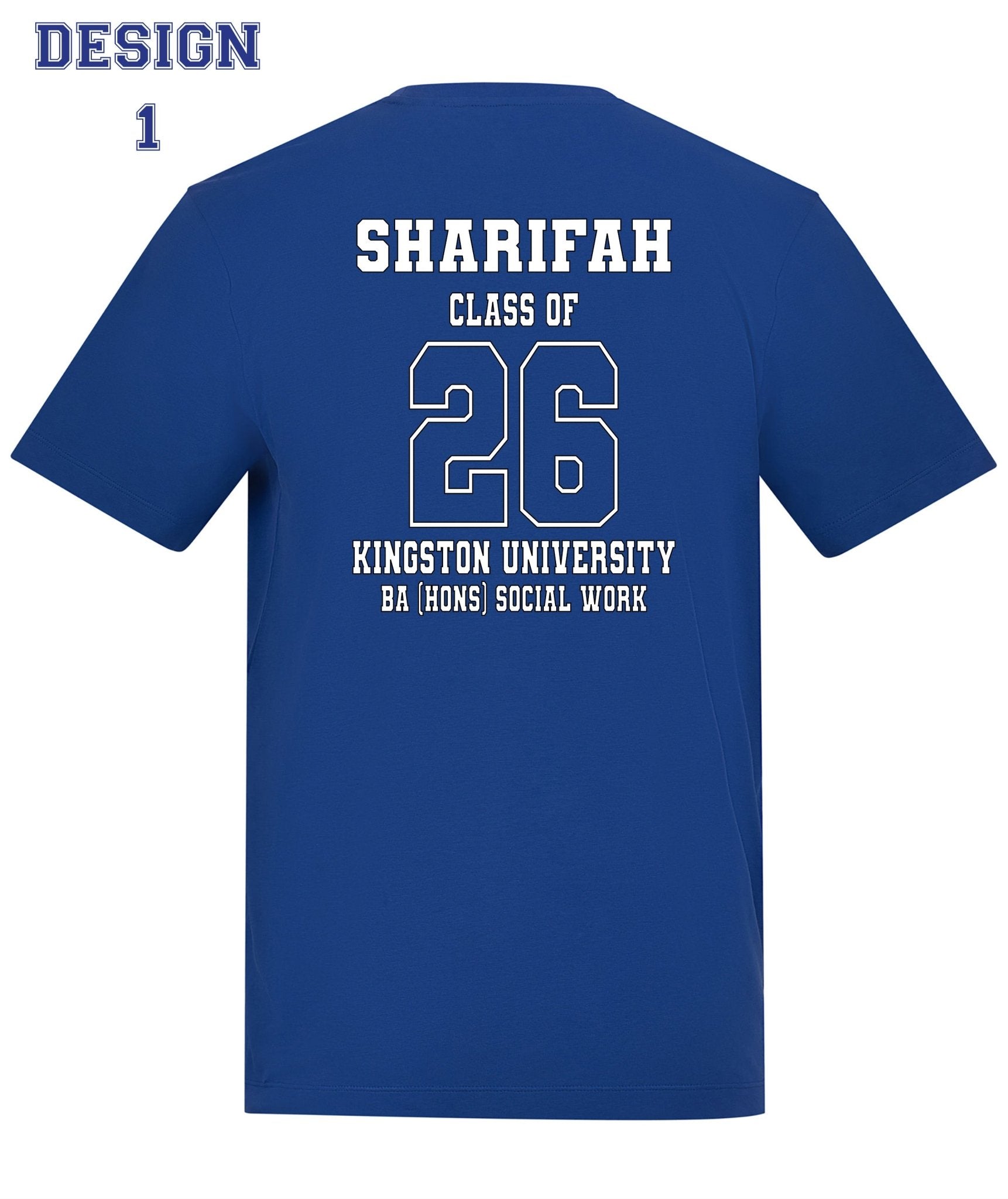Kingston University T-Shirt Class of 2026 – BSc (Hons) Social Work - Design 1 With Student's Name - Ink Stitch Press